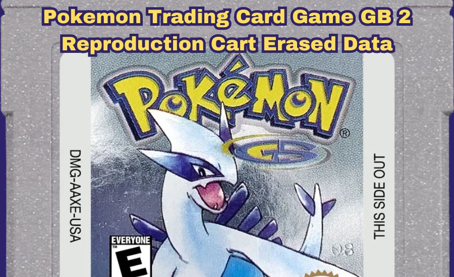 pokemon trading card game gb 2 reproduction cart erased data