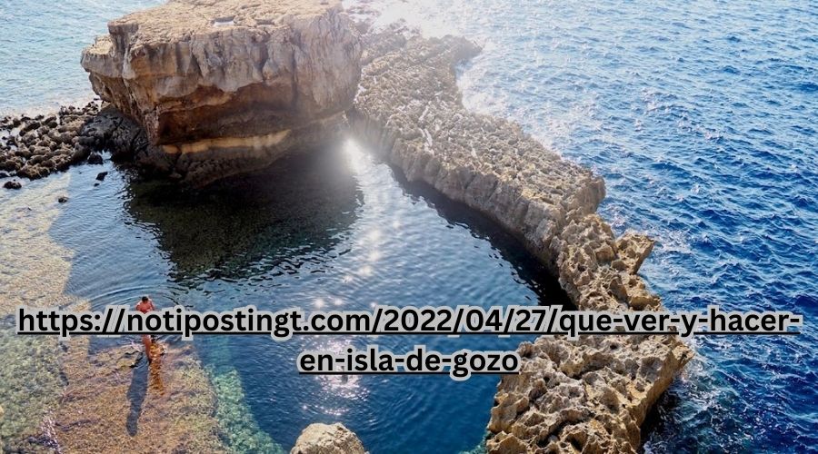 https://notipostingt.com/2022/04/27/que-ver-y-hacer-en-isla-de-gozo