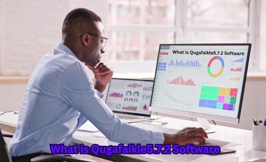 what is qugafaikle5.7.2 software