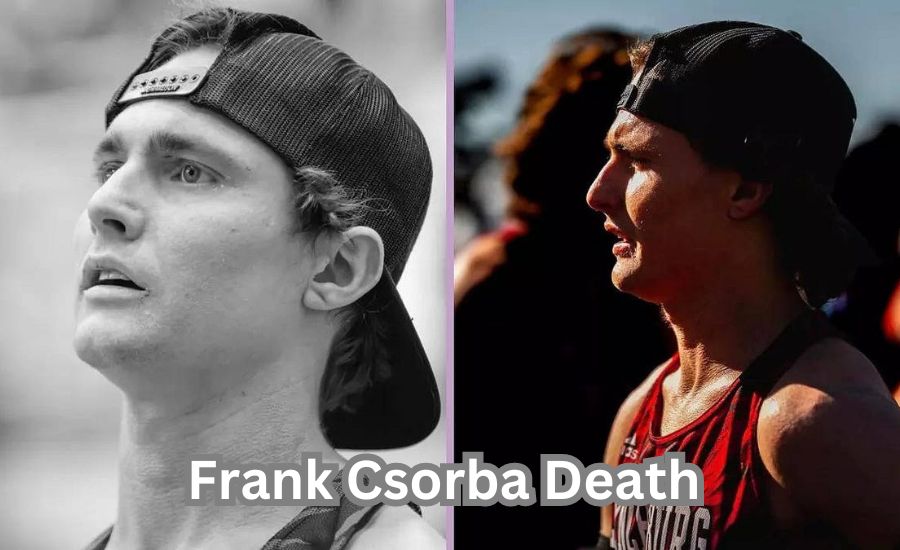 Remembering Frank Csorba Death: The Heartfelt Story Behind His Death