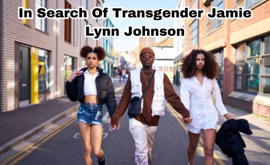 in search of transgender jamie lynn johnson