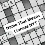 name that means lioness nyt