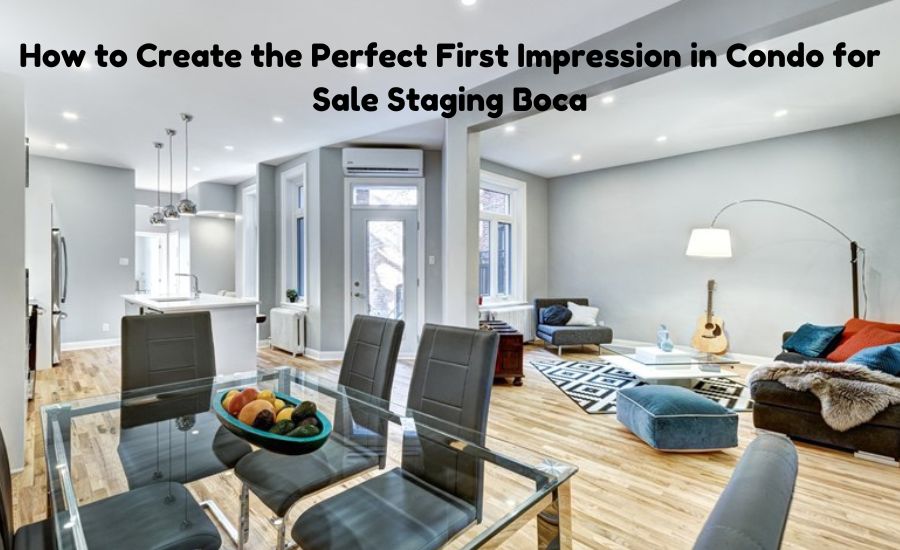 condo for sale staging boca