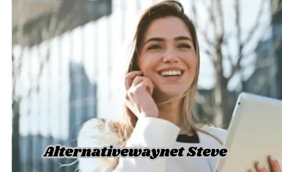 alternativewaynet steve