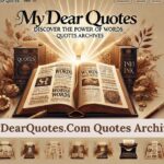 mydearquotes.com quotes archives