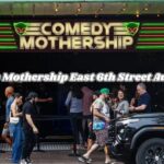 Comedy Mothership East 6th Street Austin TX