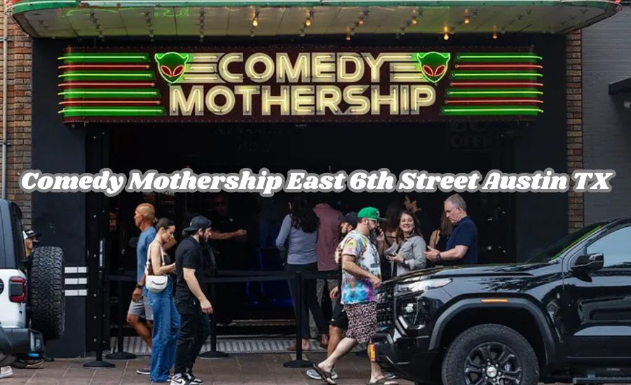 Comedy Mothership East 6th Street Austin TX