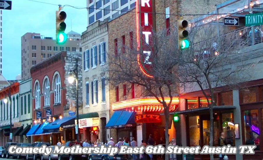 Comedy Mothership East 6th Street Austin TX