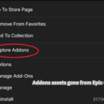 addons assets gone from Epic Games