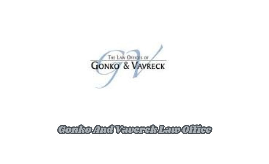 Gonko And Vaverek Law Office