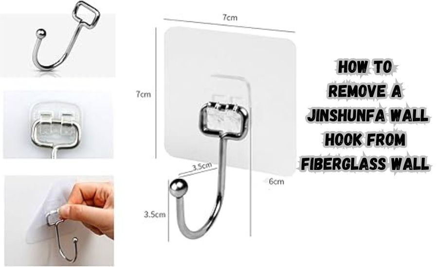 How to remove a jinshunfa wall hook from fiberglass wall