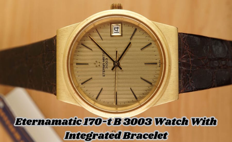 eternamatic 170-t b 3003 watch with integrated bracelet