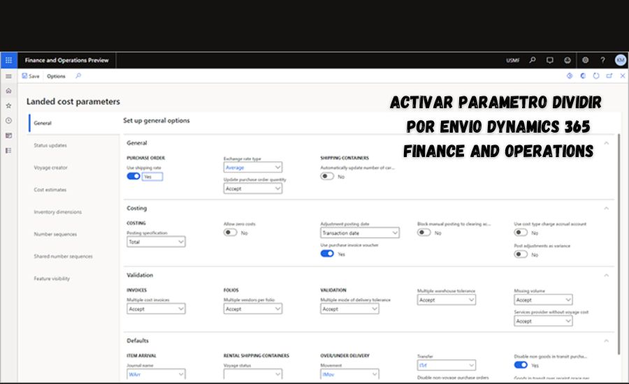 activar parametro dividir por envio dynamics 365 finance and operations