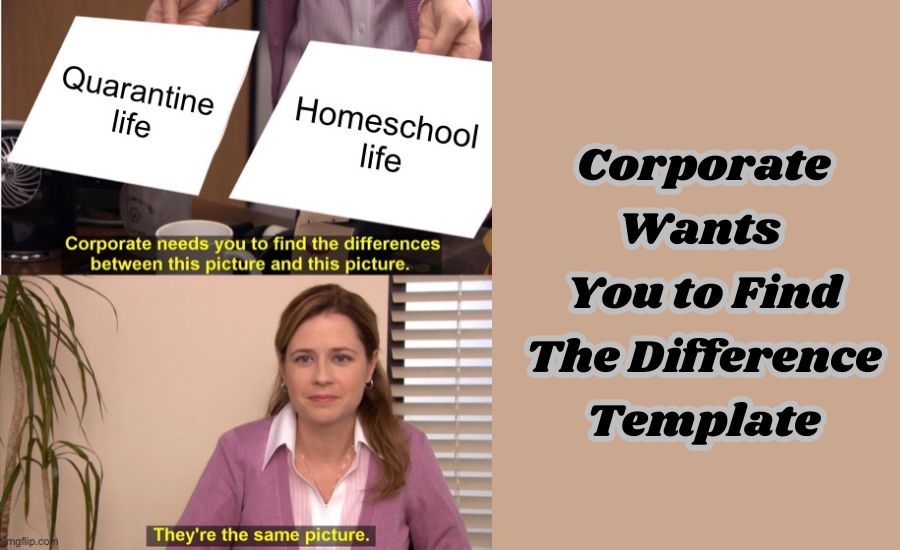 corporate wants you to find the difference template