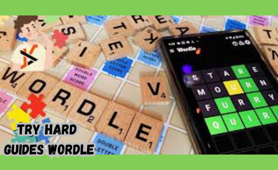 try hard guides wordle