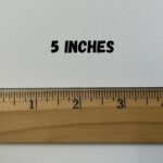 5 inches